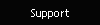 Support